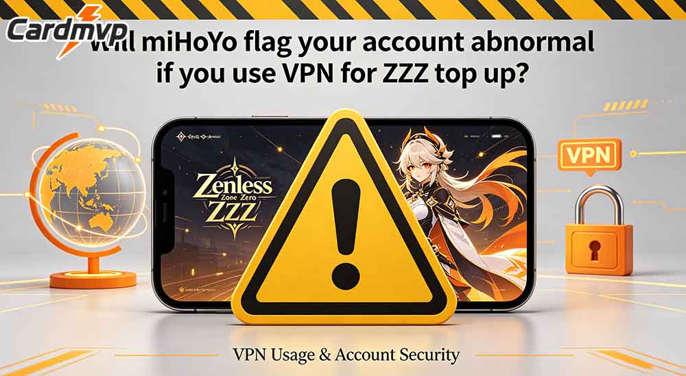 Will miHoYo flag your account abnormal if you use VPN for ZZZ top up?